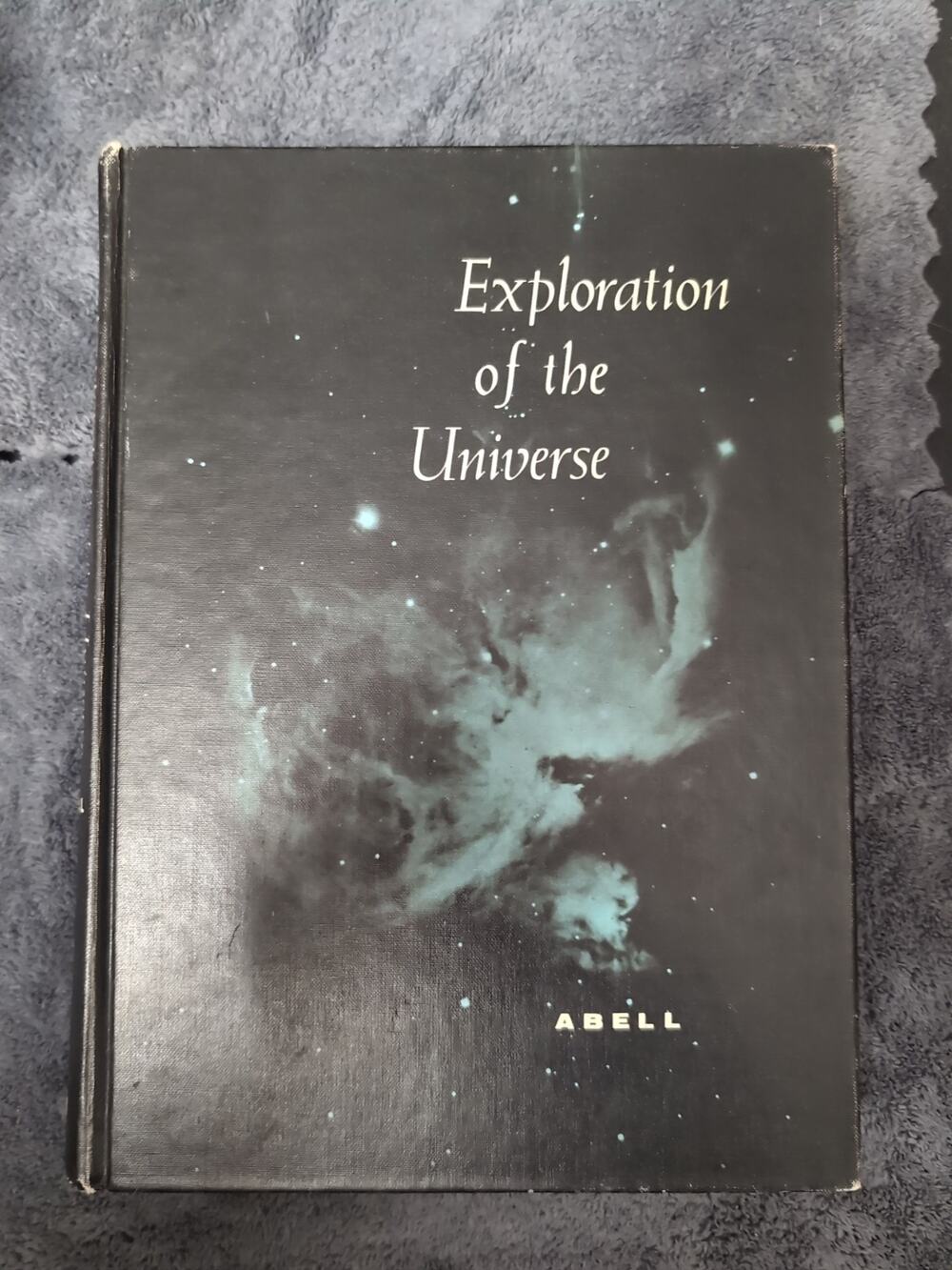 Exploration of the Universe by George Abell 1st Edition 1964 w/o Sky Cards